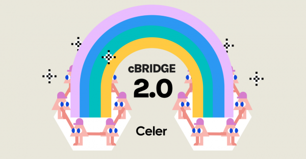 cBridge 2.0: 基于Celer状态守卫者网络的通用跨链平台