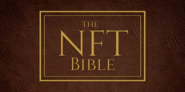 非同质化代币圣经：关于NFT你需要知道的一切
